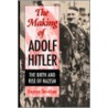 The Making of Adolf Hitler door Meyer Davidson