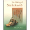 The Making of Shinkokinshu door Robert N. Huey