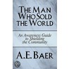 The Man Who Sold the World door A.E. Baer