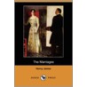The Marriages (Dodo Press) by James Henry James