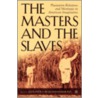 The Masters And The Slaves door Onbekend