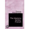 The Mastery Series. French door Thomas Prendergast
