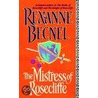 The Mistress of Rosecliffe by Rexanne Becnel