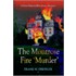 The Montrose Fire 'Murder'
