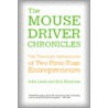 The Mousedriver Chronicles door Kyle Harrison