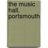 The Music Hall, Portsmouth door Zhana Morris