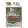 The Mystery of the Old Car by M.J. Cosson