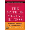 The Myth Of Mental Illness door Thomas S. Szasz