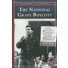 The National Grape Boycott by Barbara J. Davis