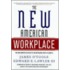 The New American Workplace