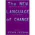 The New Language Of Change