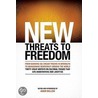 The New Threats To Freedom by Unknown
