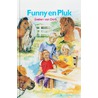 Funny en Pluk door E. van Dort