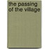 The Passing Of The Village