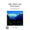 The Path of the Overcomers door Jerry Lindsey