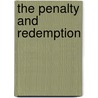 The Penalty And Redemption door George M. White