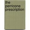 The Perricone Prescription door Nicholas Perricone