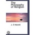 The Philosophy Of Religion