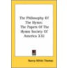 The Philosophy of the Hymn door Nancy White Thomas