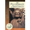 The Pilgrimage To Santiago door Edwin Mullins