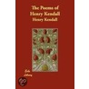 The Poems Of Henry Kendall by Henry Kendall
