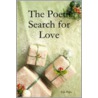 The Poetic Search for Love by Papa Eric