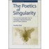 The Poetics of Singularity