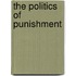 The Politics Of Punishment