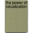 The Power Of Visualization