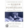 The Power of the Powerless door Christopher De Vinck