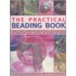 The Practical Beading Book