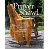 The Prayer Shawl Companion by Victoria A. Cole-Galo