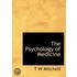 The Psychology Of Medicine