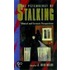 The Psychology Of Stalking