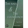 The Rats And The Cockroach by Robert Manns