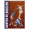 Achter de baseline