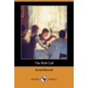 The Roll-Call (Dodo Press) by Arnold Bennettt