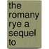 The Romany Rye A Sequel To