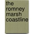 The Romney Marsh Coastline