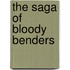 The Saga of Bloody Benders