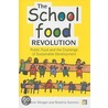 The School Food Revolution by Roberta Sonnino