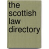 The Scottish Law Directory by Lexisnexis Butterworths Editorial Staff