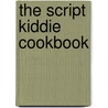 The Script Kiddie Cookbook by Matthew Bashman