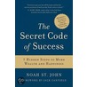 The Secret Code of Success by Noah St. John