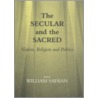 The Secular And The Sacred door William Safran