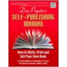 The Self-Publishing Manual door Dan Poynter