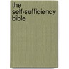 The Self-Sufficiency Bible door Simon Dawson