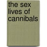 The Sex Lives of Cannibals door J. Maarten Troost