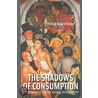 The Shadows Of Consumption by Peter Dauvergne