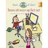 Bram zit weer op het net door Paul de Becker